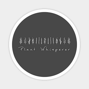 Plant Whisperer (White) Magnet